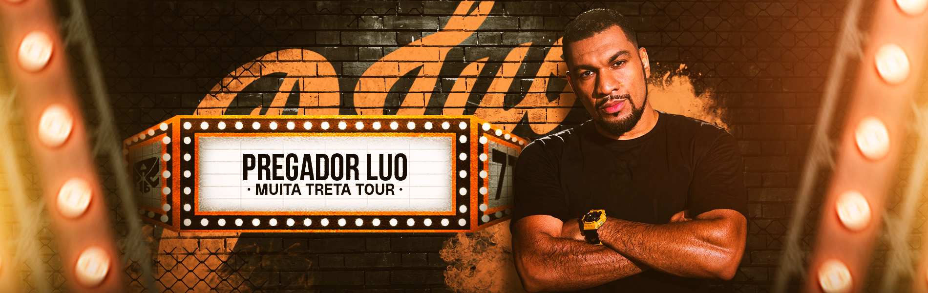 PREGADOR LUO - MUITA TRETA TOUR